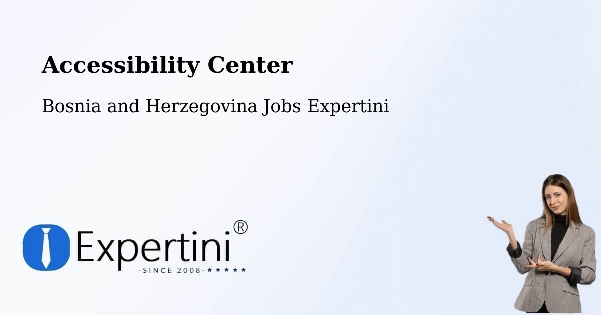 Accessibility Statement – Sarajevo - Bosnia and Herzegovina Jobs Expertini