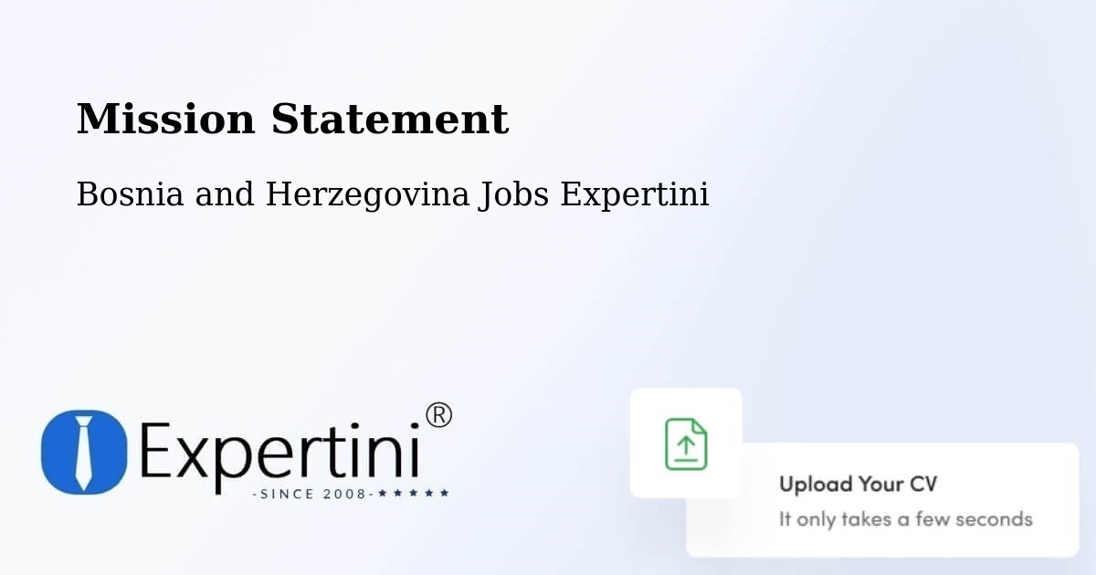 Corporate Mission – Sarajevo - Bosnia and Herzegovina Jobs Expertini