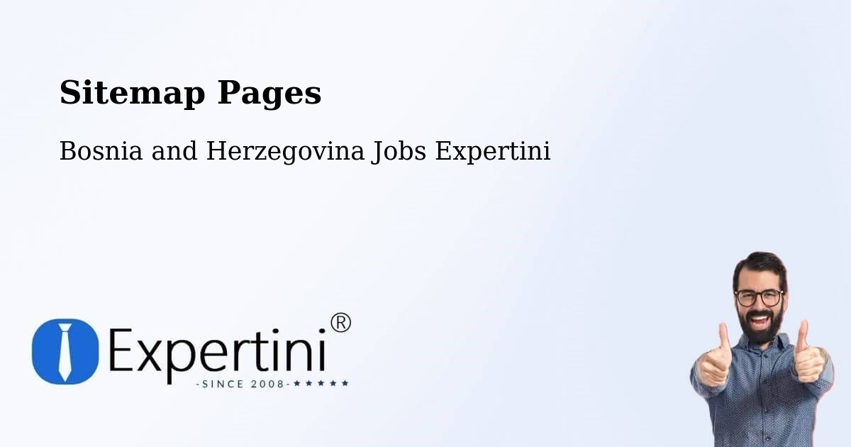 Sitemap Pages - Sarajevo - Bosnia and Herzegovina Jobs Expertini